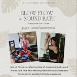 Slow Flow & Sound Bath