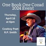 One Book One Cozad Event: Cowboy Poety R.P. Smith