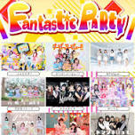 『Fantastic Party』