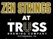 Zen Strings at Truss Brewery 7/26/24