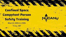 NUCANY Confined Space/Competent Person Training