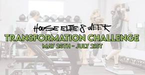 House Elite 8 Week Transformation Challenge