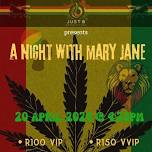 A NIGHT WITH MARY JANE