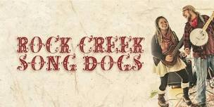 Rock Creek Song Dogs at The Knapp Stout