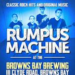 RUMPUS MACHINE, live at The Browns Bay Brewing Co