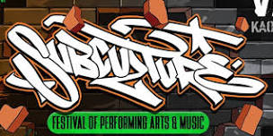 SubCulture: Day Festival Of Art And Music