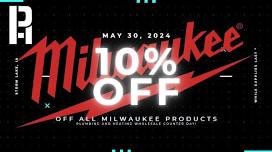 Milwaukee 10% Off Counter Day - Storm Lake