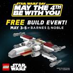 May the 4th Be With You LEGO Build Event