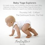 Baby Yoga Explorers with MamaBabyBliss Malvern