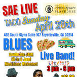 Fayetteville Taco Sunday Blues Open Jam Town Square Playhouse!