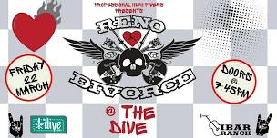 Reno Divorce at The Dive