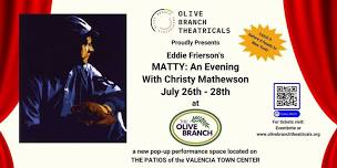 MATTY: An Evening with Cristy Mathewson