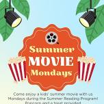 Wellman Public Library Summer Movie Mondays