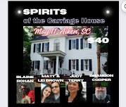 SPIRITS OF THE CARRIAGE HOUSE