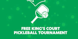 Free King's Court Pickleball Tournament