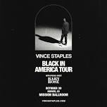 Vince Staples w/ Baby Rose AT MISSION BALLROOM