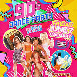 90s Dance Party Calgary!