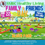 SMBC Healthy Living Family and Friends Day