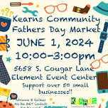 Kearns Community Father's Day Market