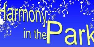 Harmony in the Park Summer Concert Series