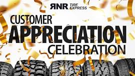 RNR's Customer Appreciation Celebration!