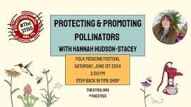 Protecting and Promoting Pollinators w/ Hannah Hudson-Stacey #The37150GrowOn