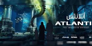 Atlantis – The Immersive Odyssey