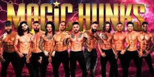 Magic Hunks: LIVE in Ames at 8pm on April 7th