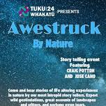 Awestruck by Nature with Tuku 24'