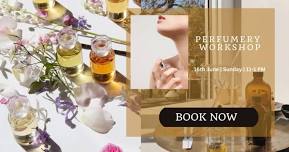 Luxury Perfumery Workshop