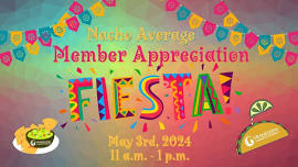 Member Appreciation Fiesta!