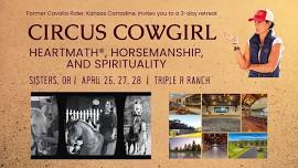 Sisters, Oregon Circus Cowgirl Retreat