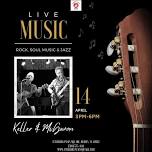 Live Music:  Keller & McGowan