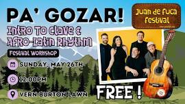 Festival Workshop: Pa’ Gozar! Intro To Clave & Afro-Latin Rhythm