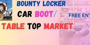 Bounty Locker Car Boot/Table Top Market – Saturday 8th June 2024 (1pm – 4pm)