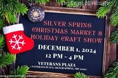 Silver Spring Christmas Market and Holiday Craft Fair @ Veterans Plaza