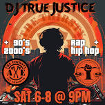 DJ True Justice LIVE @ The Thirsty Axe