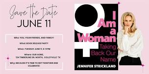 I Am a Woman Book Release Party