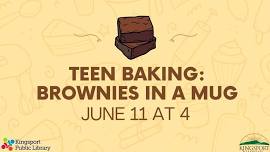 Teen Baking: Brownies in a Mug