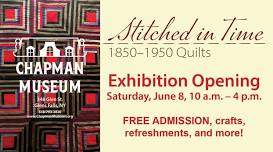 Opening of “Stitched in Time: 1850-1950 Quilts”