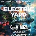 THE EXCLUSIVE CHERRY'S ELECTRIC YARD PATIO PARTY