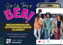 Brownpreneurs Entrepreneurship Academy (BEA)