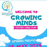 Growing Minds Learning and Development Center Grand Opening