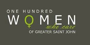 100 Women Who Care Greater Saint John - June 2024 Meeting