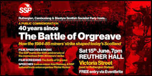 THE BATTLE OF ORGREAVE, 40 YEARS ON - how the miners' strike shaped today