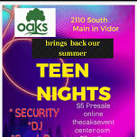 BACK BY POPULAR DEMAND TEEN  NIGHTS