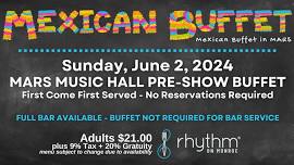 Mexican Buffet in Mars Music Hall