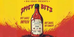 Spicy Bits  Hot Sauce   Improv Comedy,