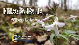 Hike A Park - Wilson Lake