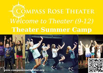 Compass Rose Theater: Summer camp Registration Open - Create a Play